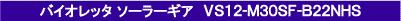 VS12-M30SF-B22NHS
